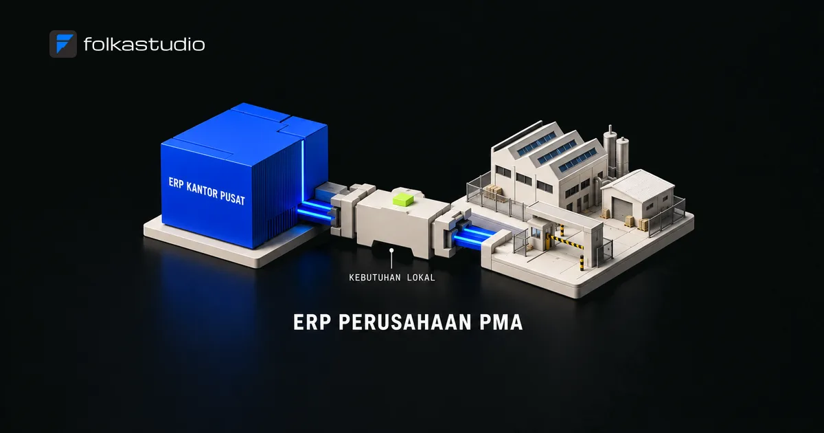 Ilustrasi artikel ERP dari Kantor Pusat atau Sistem Lokal? Yang Sering Terlewat Saat PMA Beroperasi di Indonesia